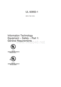 UL 60950-1-2007 Information Technology Equipment – Safety – Part 1 General Requirements