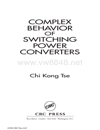 PowerelectronicsandapplicationsseriesChiKongTse-Complexbehaviorofswitchingpowerconverters-CRCPress2004