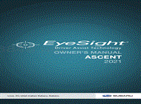Subaru Ascent Manuals 2021 Ascent EyeSight Driving Assist Manual