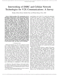 Interworking of DSRC and Cellular Network__Technologies for V2X Communications_ A Survey