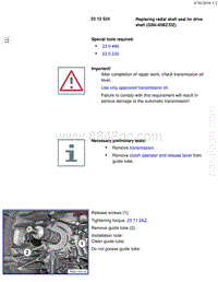 宝马1系F20 F21-Replacing radial shaft seal for drive shaft 