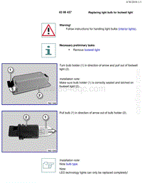 宝马1系F20 F21-Replacing light bulb for footwell light