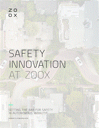 汽车自动驾驶系统自愿安全自我评估报告zoox_safety_report_volume1_2018