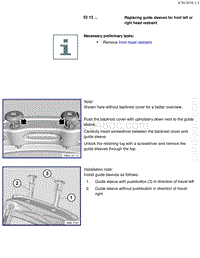 宝马1系F20 F21-Replacing guide sleeves for front left or right head restraint