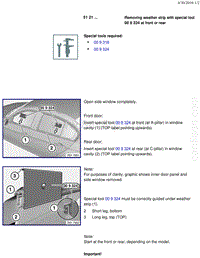 宝马1系F20 F21-Removing weather strip with special tool 00 9 324 at front or rear