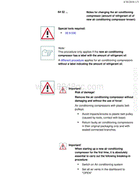 宝马1系F20 F21-Notes for changing the air conditioning compressor amount of refrigerant oil of new air conditioning compressor known 