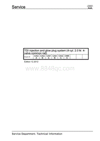 奥迪A5 S5 8T和8F维修手册-TDI_injection_and_glow_plug_system_4-cyl_2_0_ltr_4-valve_common_rail