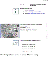 宝马1系F20 F21-Replacing left or right wheel bearing on rear axle shaft