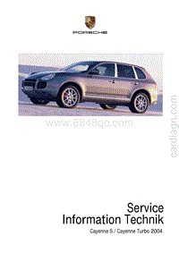 Cayenne S Cayenne Turbo 2004 服务信息
