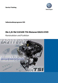 SSP_555_DE 1.5升96和110 kW TSI发动机 EA211 EVO结构与功能