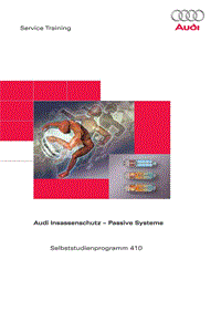 ssp410 Audi Passive Systeme 奥迪侧气囊结构原理自学手册