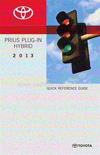 丰田2013 Prius PHV快速参考指南_EN
