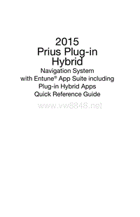 带有Entune App Suite的丰田 2015 Prius PHV导航系统快速参考指南_EN