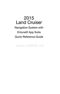 带有Entune App Suite的丰田 2015 Land Cruiser导航系统快速参考指南_EN