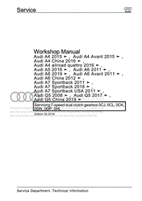 奥迪A6 C8维修手册 –维修7速双离合器变速箱0CJ，0CL，0CK，0DN，0DP，0HL
