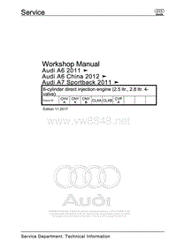 奥迪A7（4G，4GA，4GE）– 6缸直喷式发动机维修手册（2.5升，2.8升4气门）