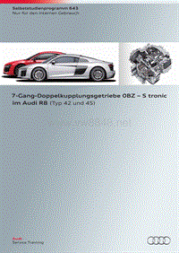 奥迪SSP643-7-Gang-Doppelkupplungsgetriebe 0BZ S tronic im Audi R8 (Typ 42 und 4S)