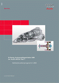 自学手册ssp283_6-Gang Automatikgetriebe 09Eim Audi A8‘03 Teil 1_d1