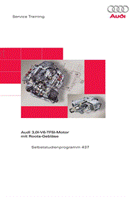 自学手册ssp437_Audi 3,0l-V6-TFSI-Motor