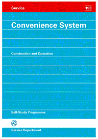 奥迪全系自学手册（SSP）：193 Convenience System