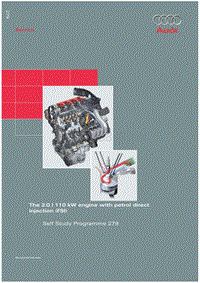 自学手册SSP279_The 2.0 l 110 kW engine with petrol direct injection (FSI)