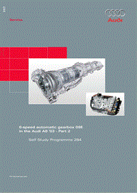 自学手册ssp284_6-speed automatic gearbox 09Ein the Audi A8 '03 - Part 2_GB