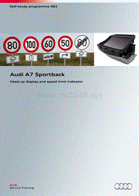 自学手册SSP482_Audi A7 Sportback - Head-up display and speed limit indicator_EN