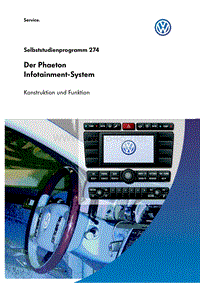 自学手册SSP274_Der Phaeton-Infotainment System