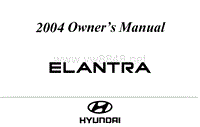 2004年现代车主手册 elantra