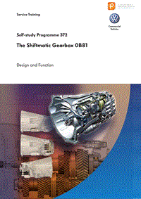 新款奥迪系列变速箱技术高级培训：SSP372_The Shiftmatic Gearbox 0B81