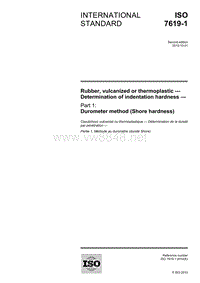 ISO 7619-1-2010 硫化橡胶或热塑性橡胶 压痕硬度的测定 第1部分：硬度计法(肖氏硬度)